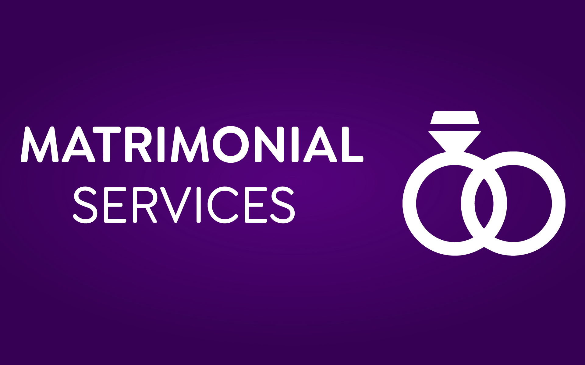 Matrimonial Services