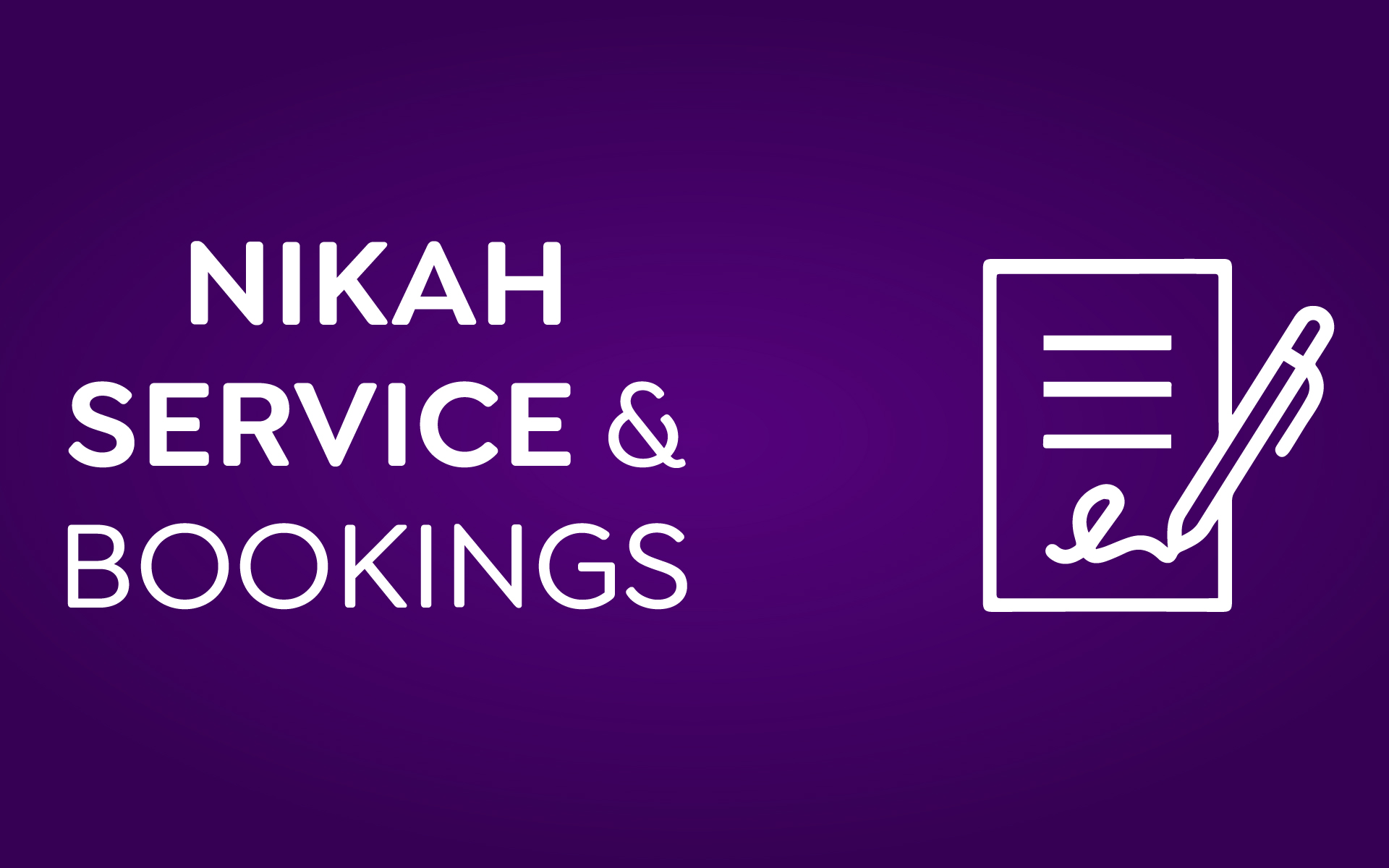 Nikah Service & Bookings Nikah Service & Bookings